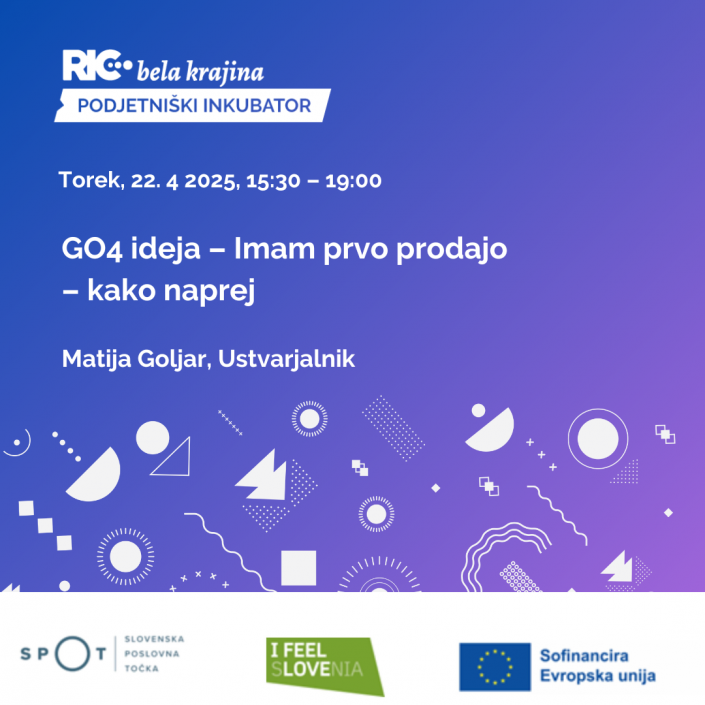 GO4 ideja - Imam prvo prodajo - kako naprej