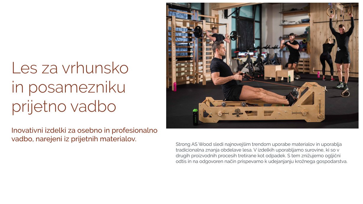 EXTRA FIT, Aljaž Štemberger s.p. - Strong AS Wood sledi najnovejšim trendom uporabe materialov in uporablja tradicionalna znanja obdelave lesa.